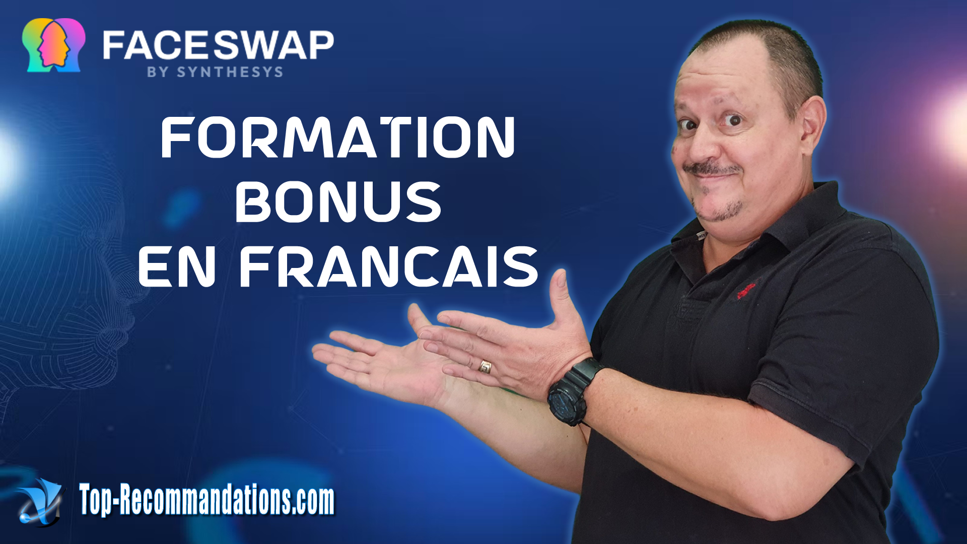 FaceSwap - Vos Bonus avec Top-Recommandations.com